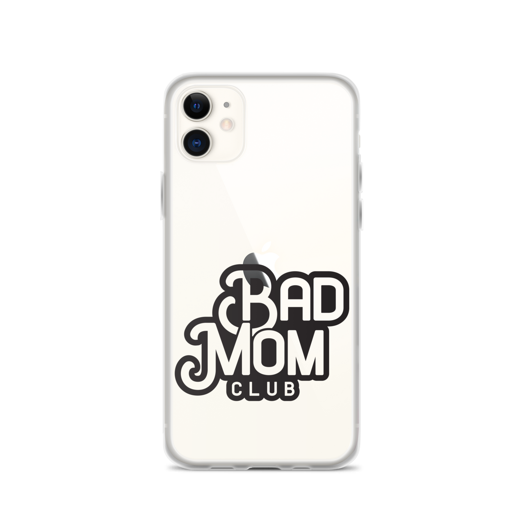 Bad Mom Club Clear Case for iPhone®