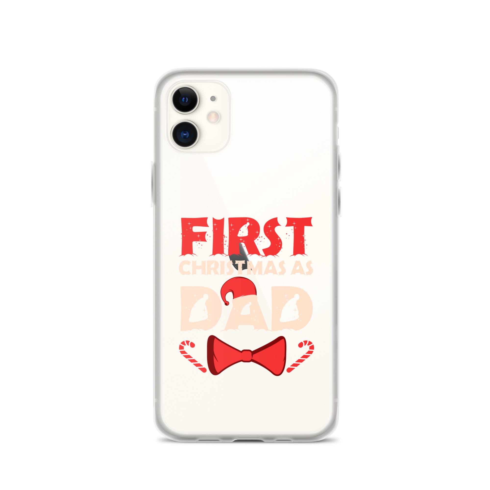 First Christmas As Dad Clear Case for iPhone®