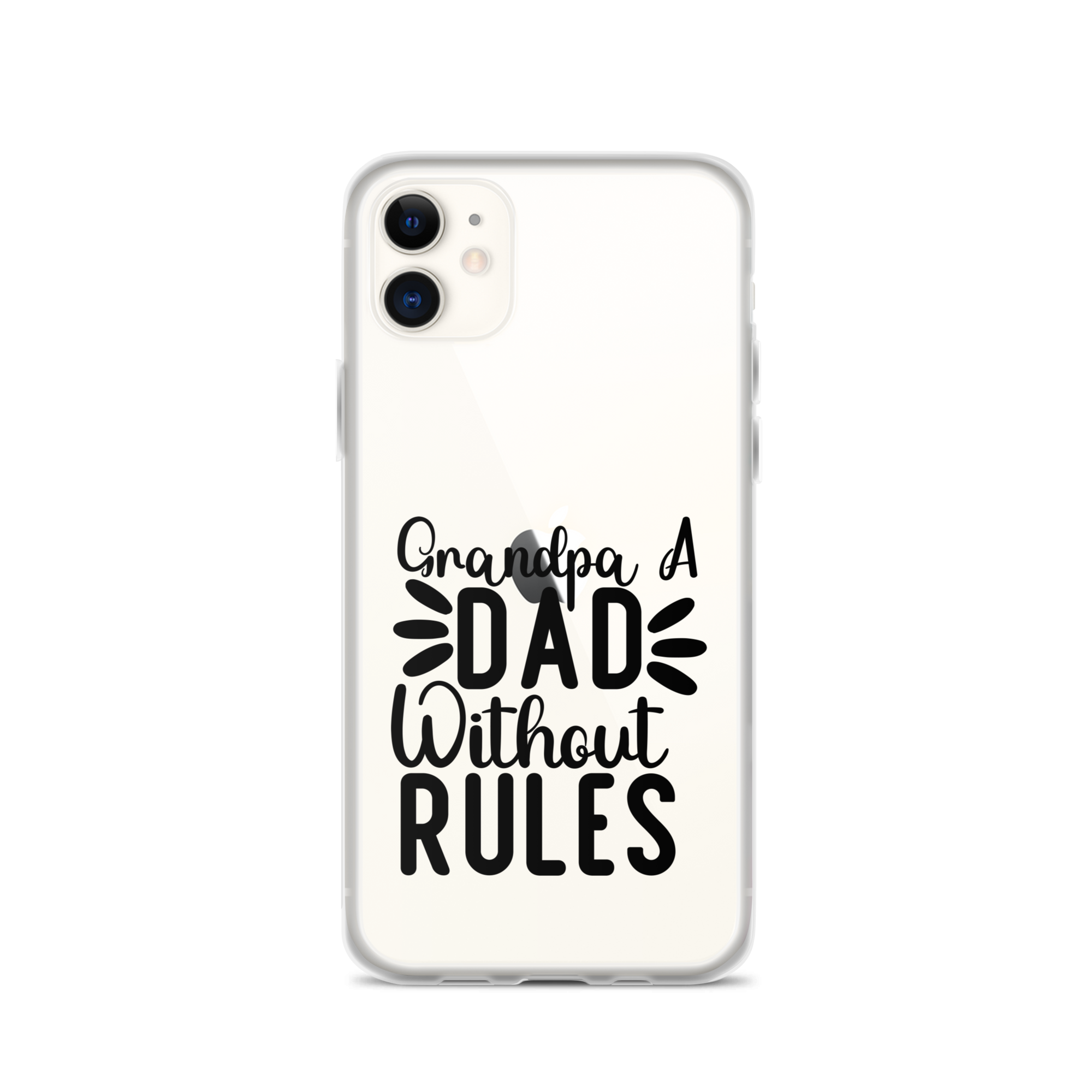 Grandpa A Dad Without Rules Clear Case for iPhone®