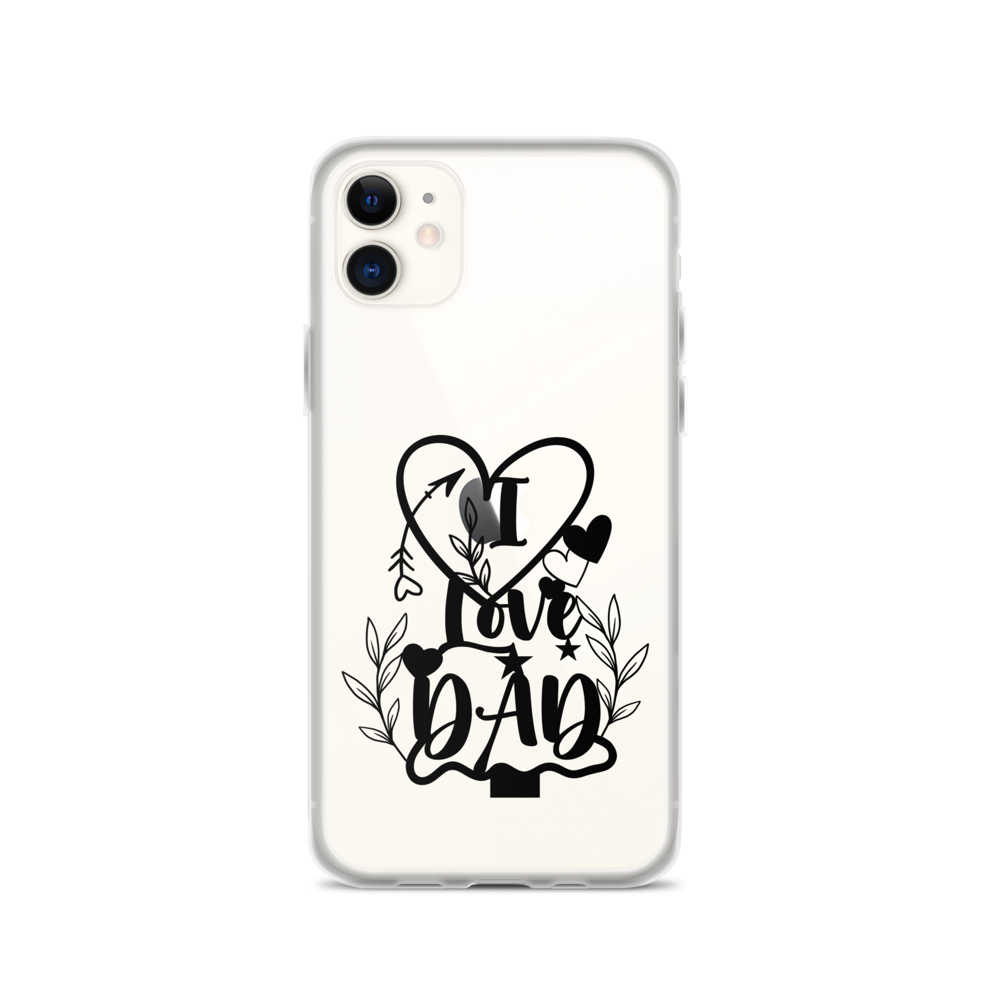 I Love Dad Clear Case for iPhone®