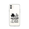 I Got Lucky Now Im Going To Be A Dad Clear Case for iPhone®