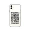 My Daughter Is Only Allowed Three Male Friends: The Father, The Son And The Holy Spirit Clear Case for iPhone®