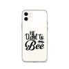 He Dad To Bee Clear Case for iPhone®