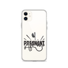 Pregnant AF Clear Case for iPhone®