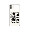 I Can't I'm Busy Growing A Human Clear Case for iPhone®