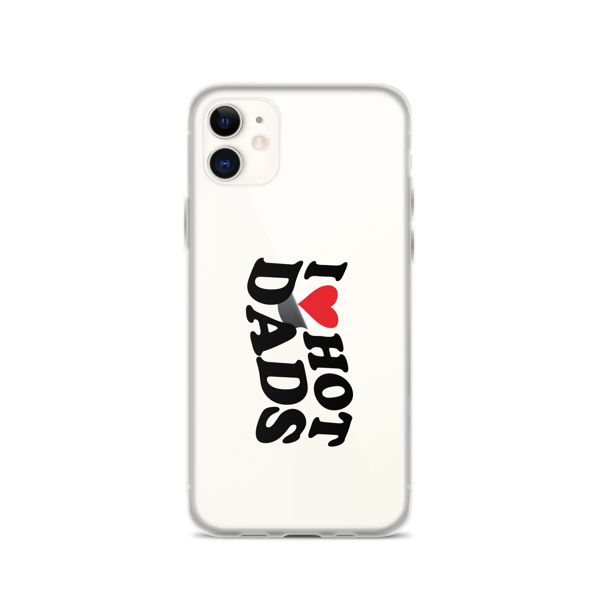 I Love Hot Dads Clear Case for iPhone®