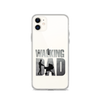 The Walking Dad Clear Case for iPhone®