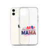 All American Mama Clear Case for iPhone®