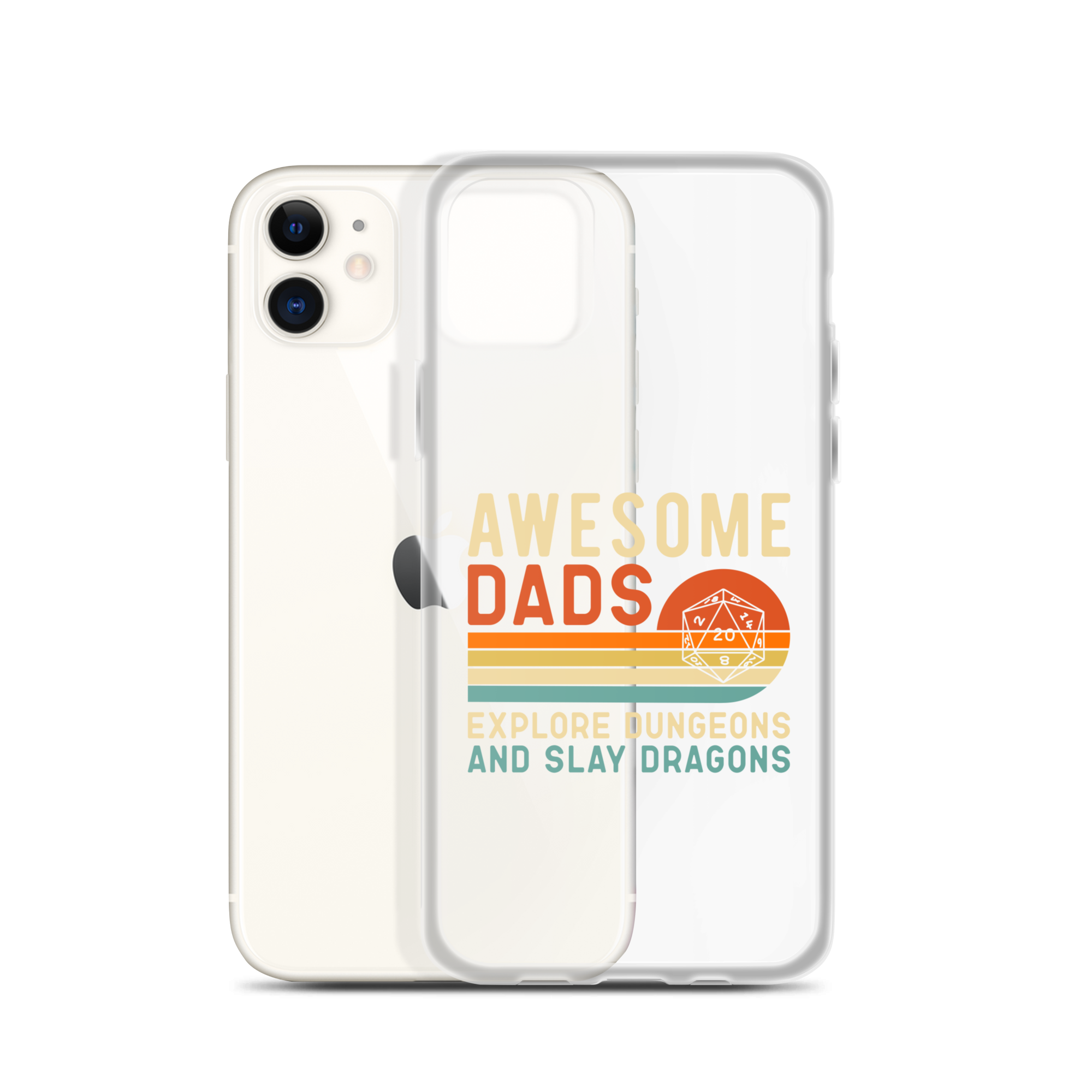 Awesome Dads Explore Dungeons And Slay Dragons Clear Case for iPhone®