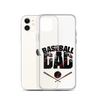 Baseball Dad Clear Case for iPhone®