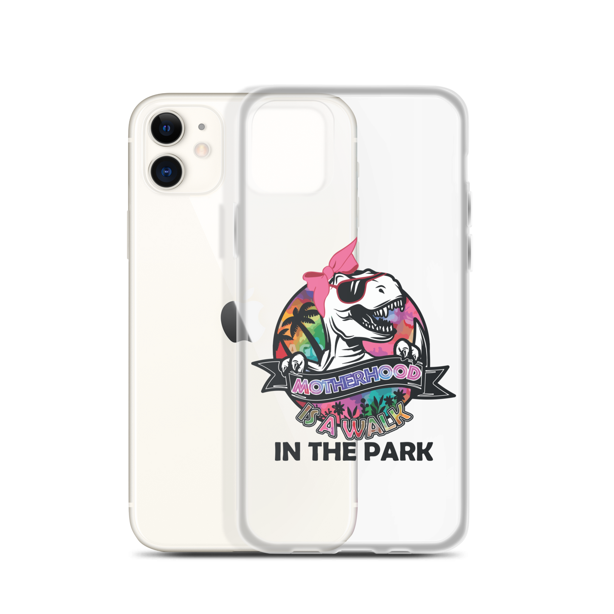 Motherhood Is A Walk In The Park Clear Case for iPhone®