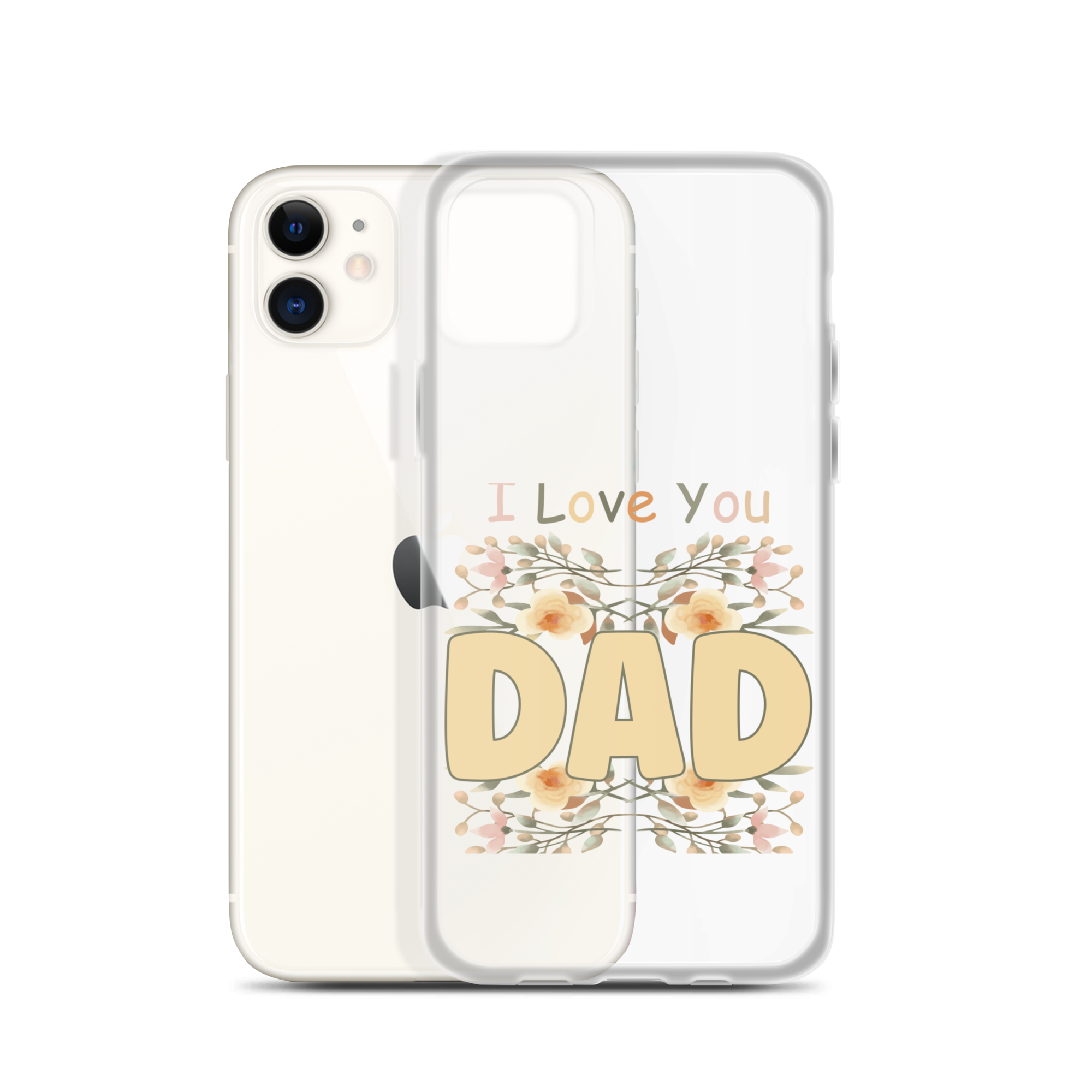 I Love You Dad Clear Case for iPhone®