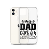 My Dad Can Fix Anything Clear Case for iPhone®