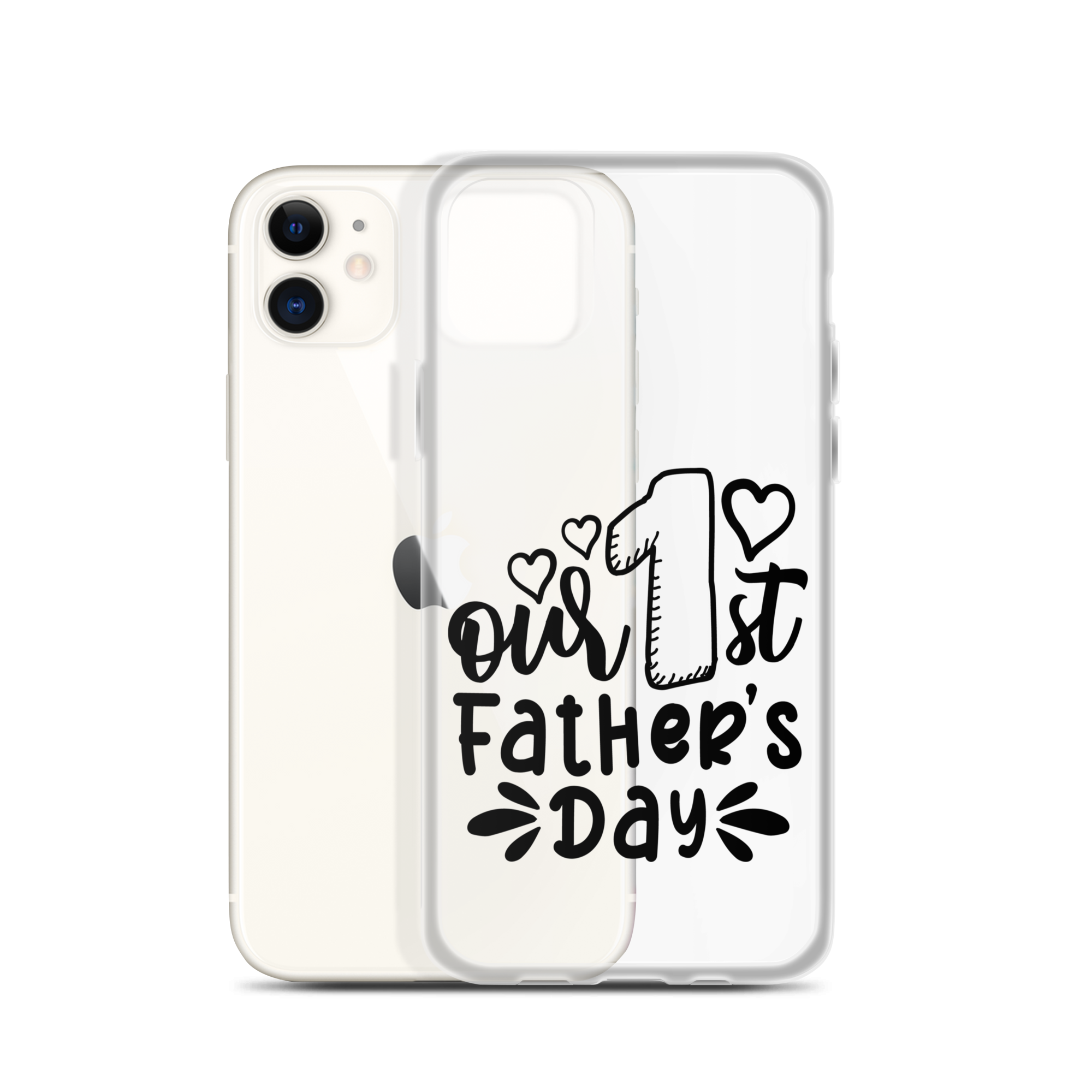 Our First Father's Day Clear Case for iPhone®