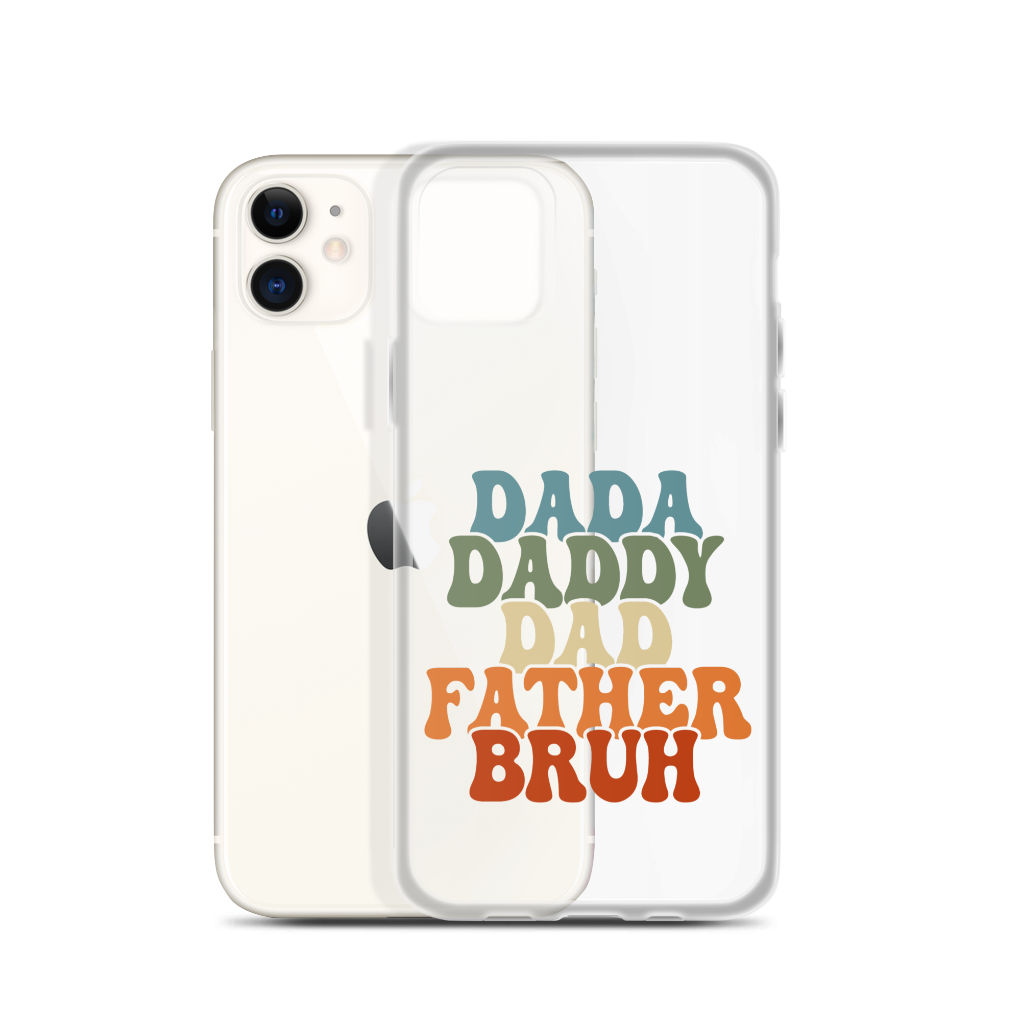 Dada Daddy Dad Father Bruh Clear Case for iPhone®