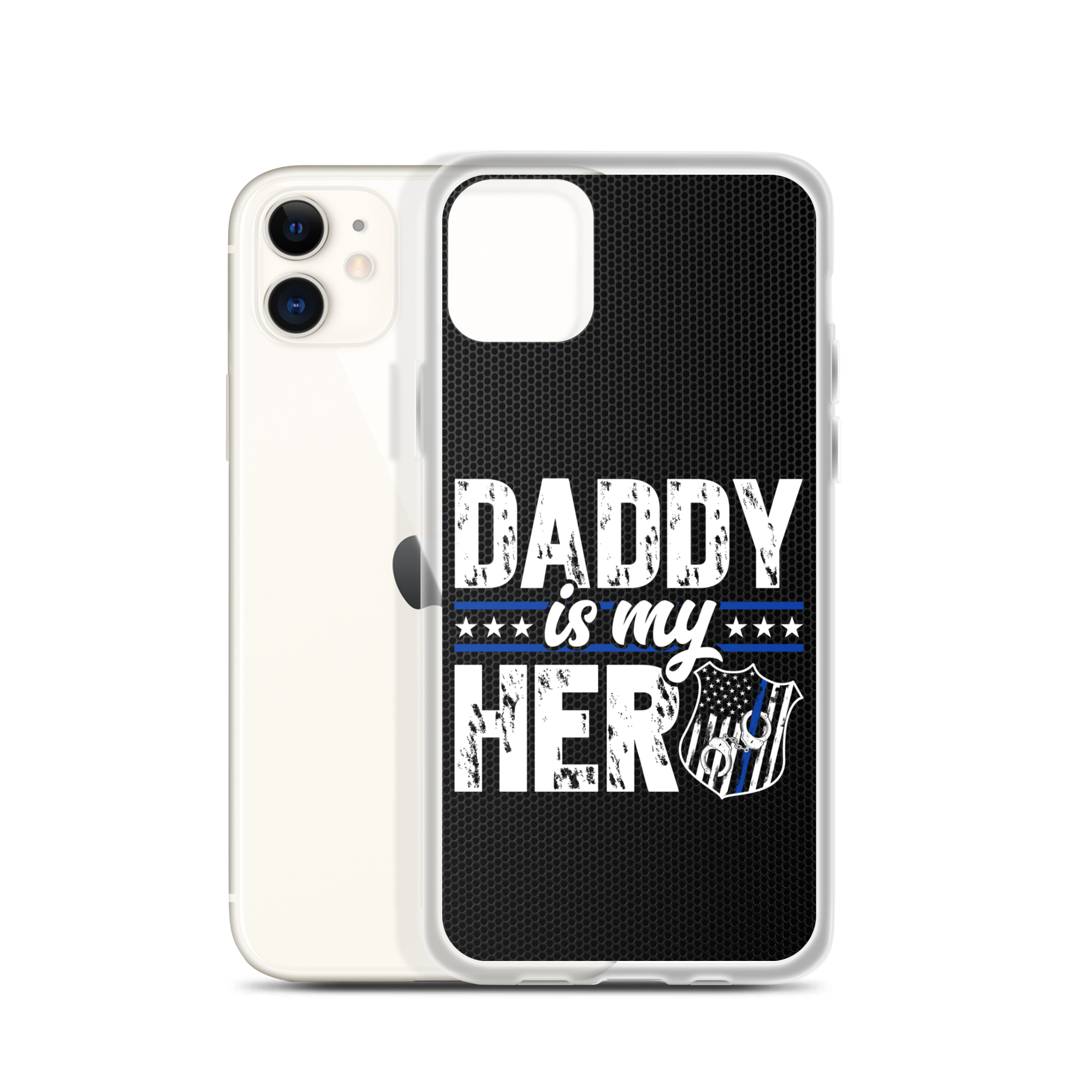 Daddy Is My Hero Clear Case for iPhone®