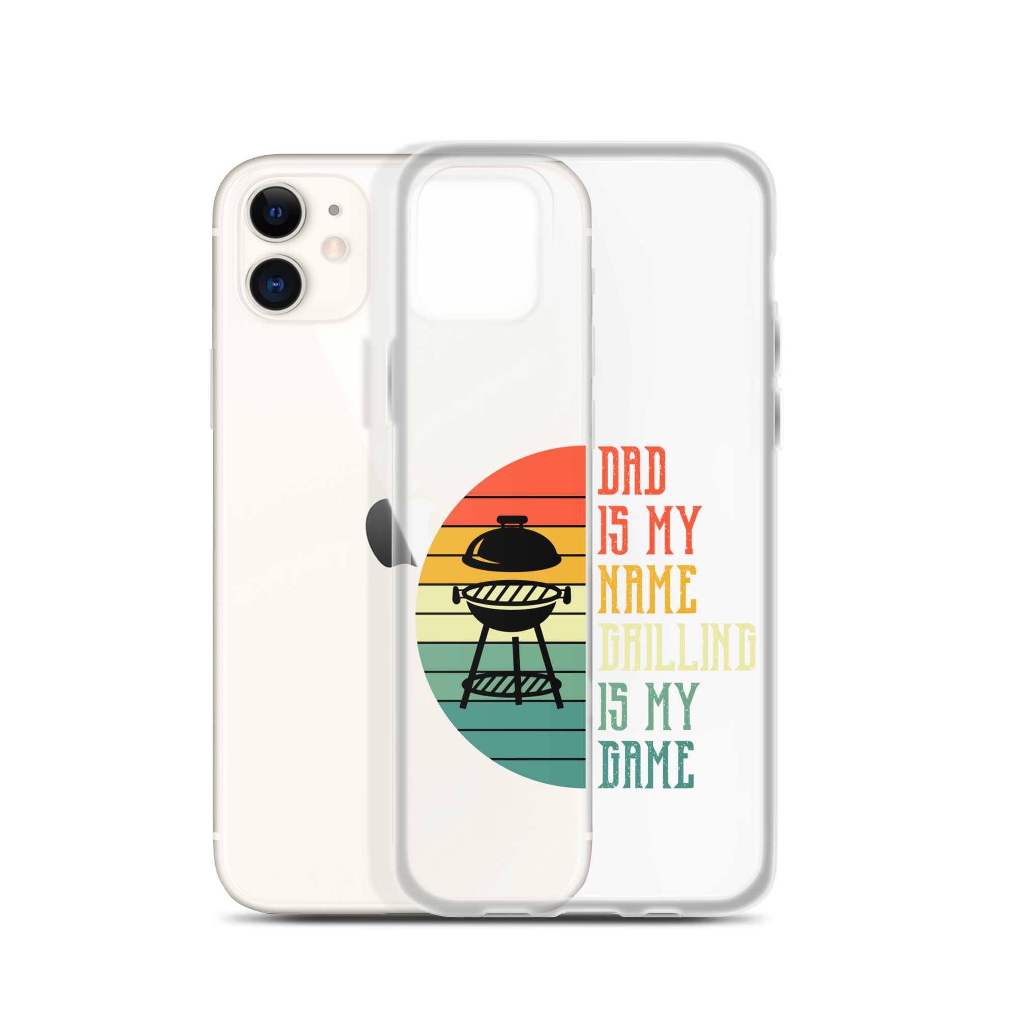 Dad Is My Name Grilling Is My Game Clear Case for iPhone®