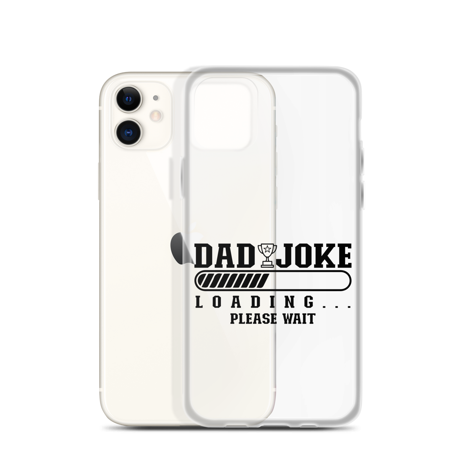 Dad Joke Loading... Please Wait Clear Case for iPhone®