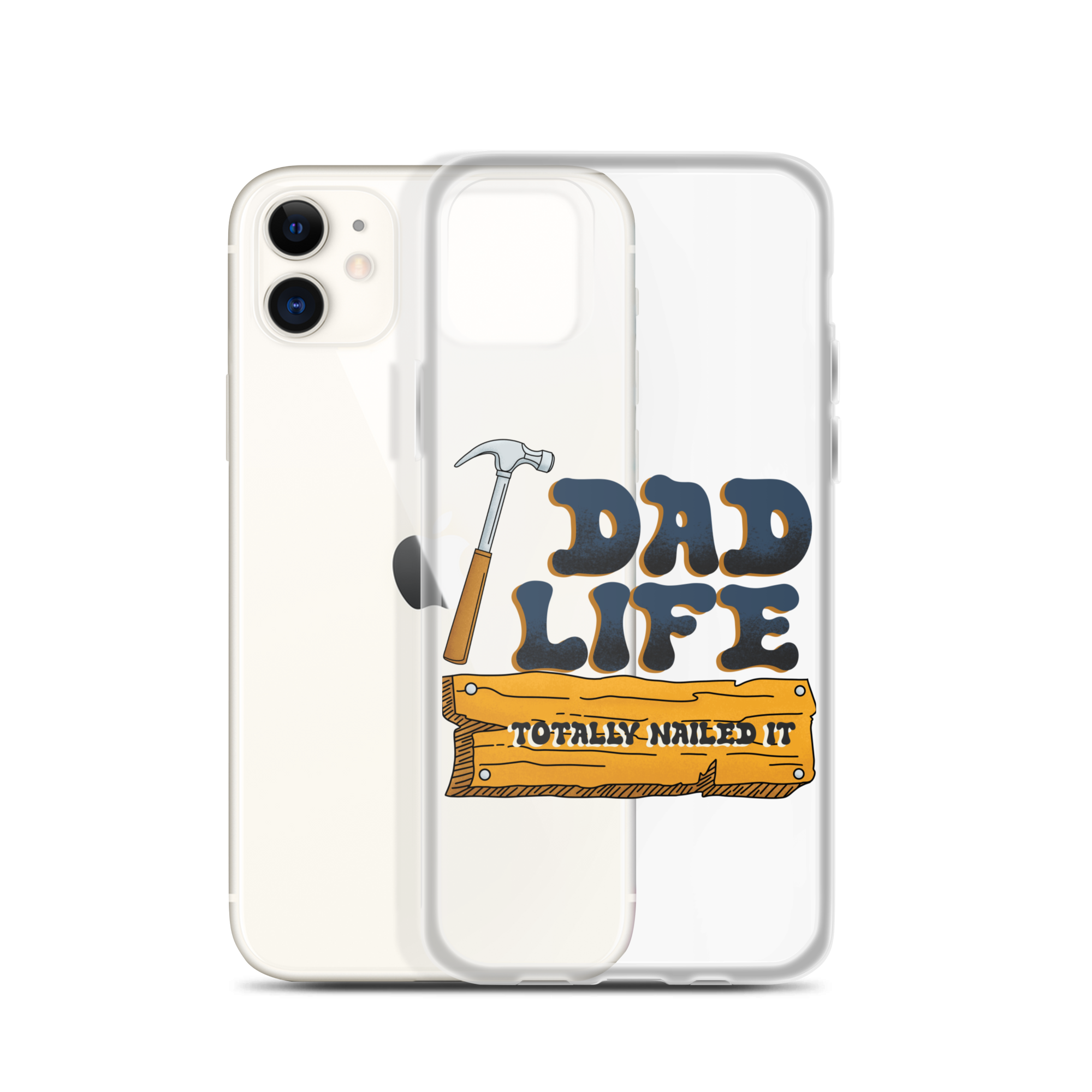 Dad Life totally Nailed It Clear Case for iPhone®