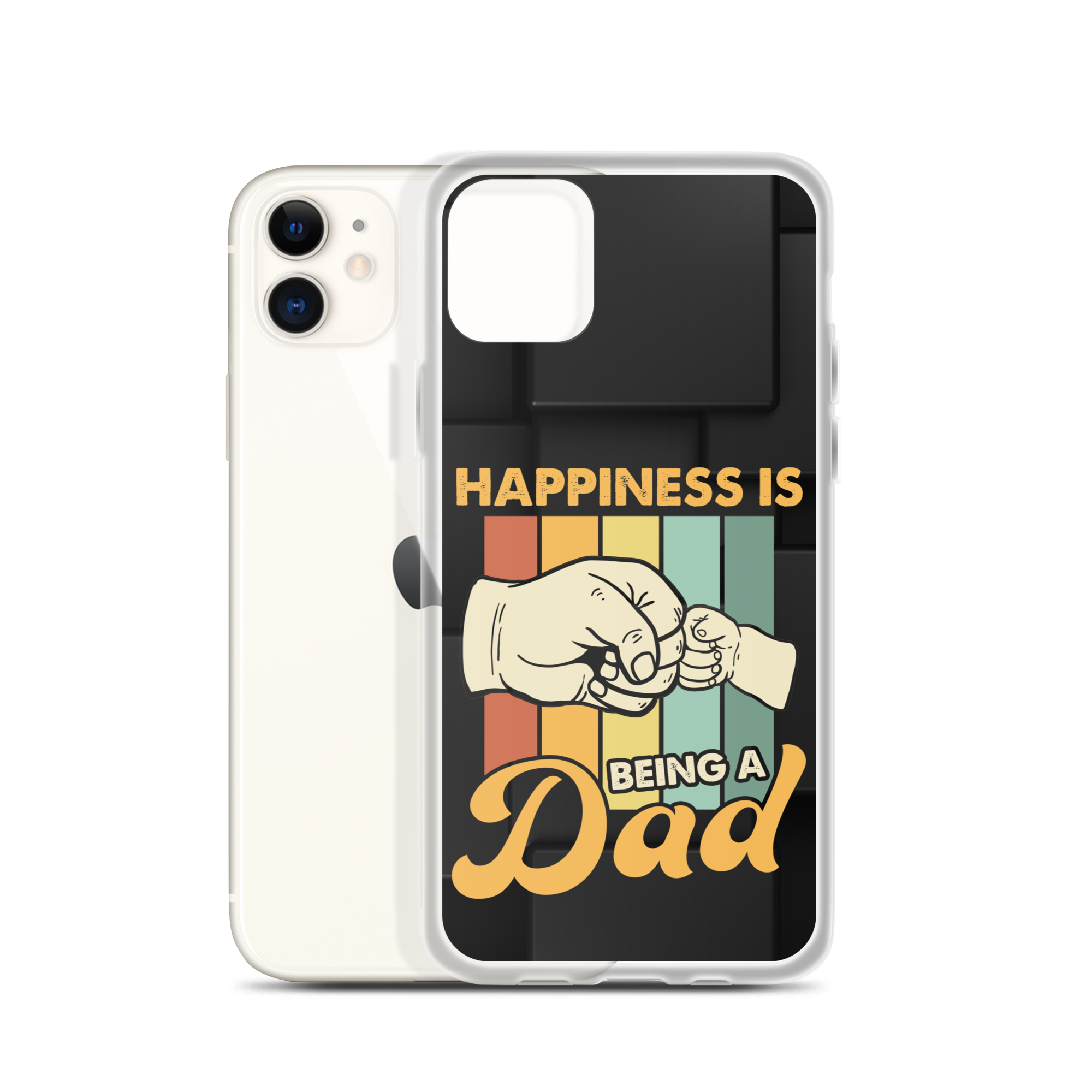 Happiness Is Being A Dad Clear Case for iPhone®