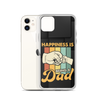 Happiness Is Being A Dad Clear Case for iPhone®