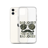 Dad Jokes? You Mean Rad Jokes Clear Case for iPhone®