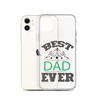 Best Dad Ever Clear Case for iPhone®