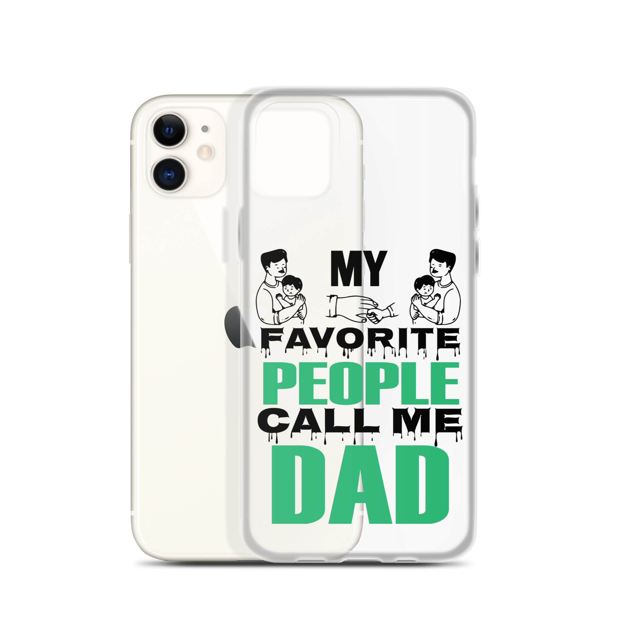 My Favorite People Call Me Dad Clear Case for iPhone®