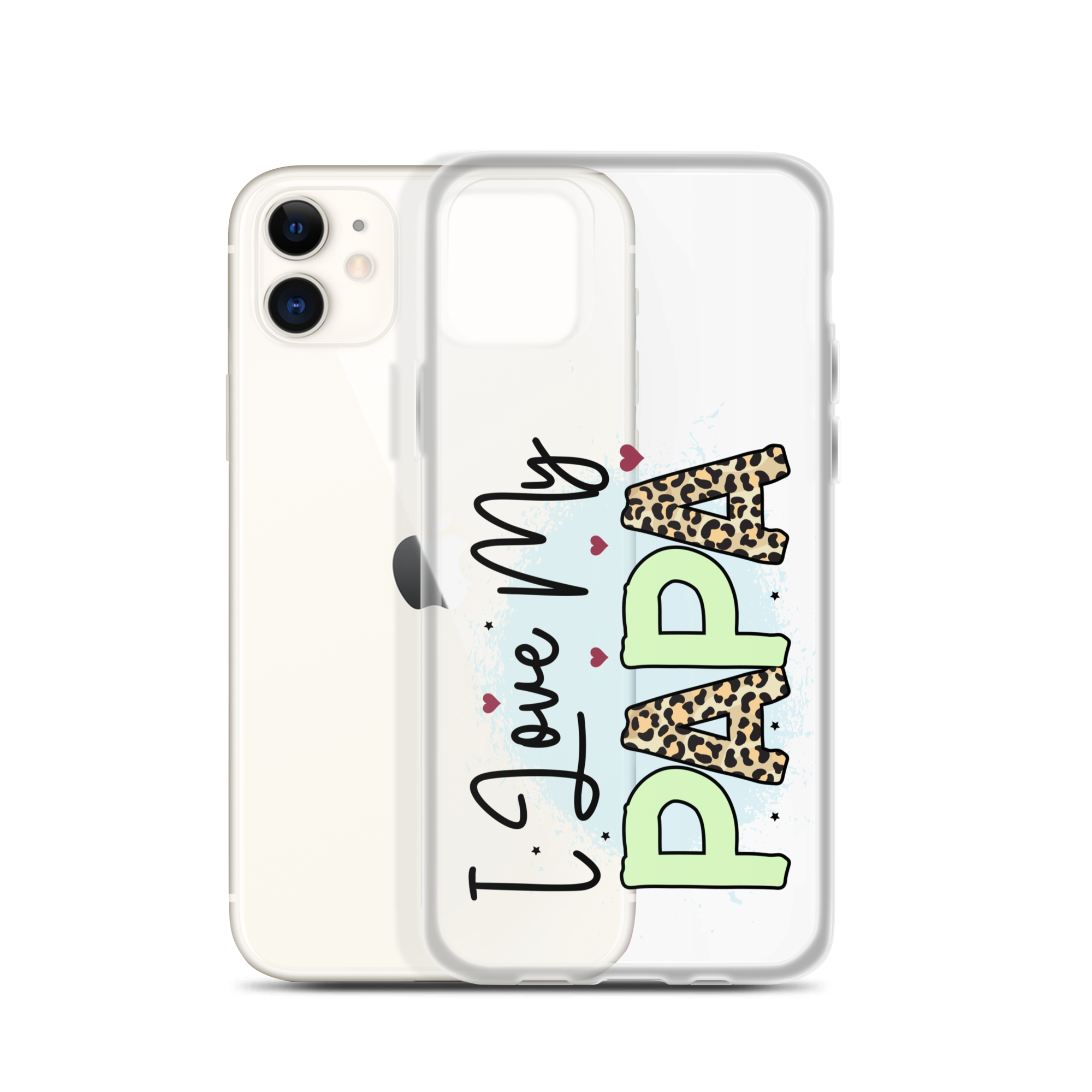 I Love My Papa Clear Case for iPhone®