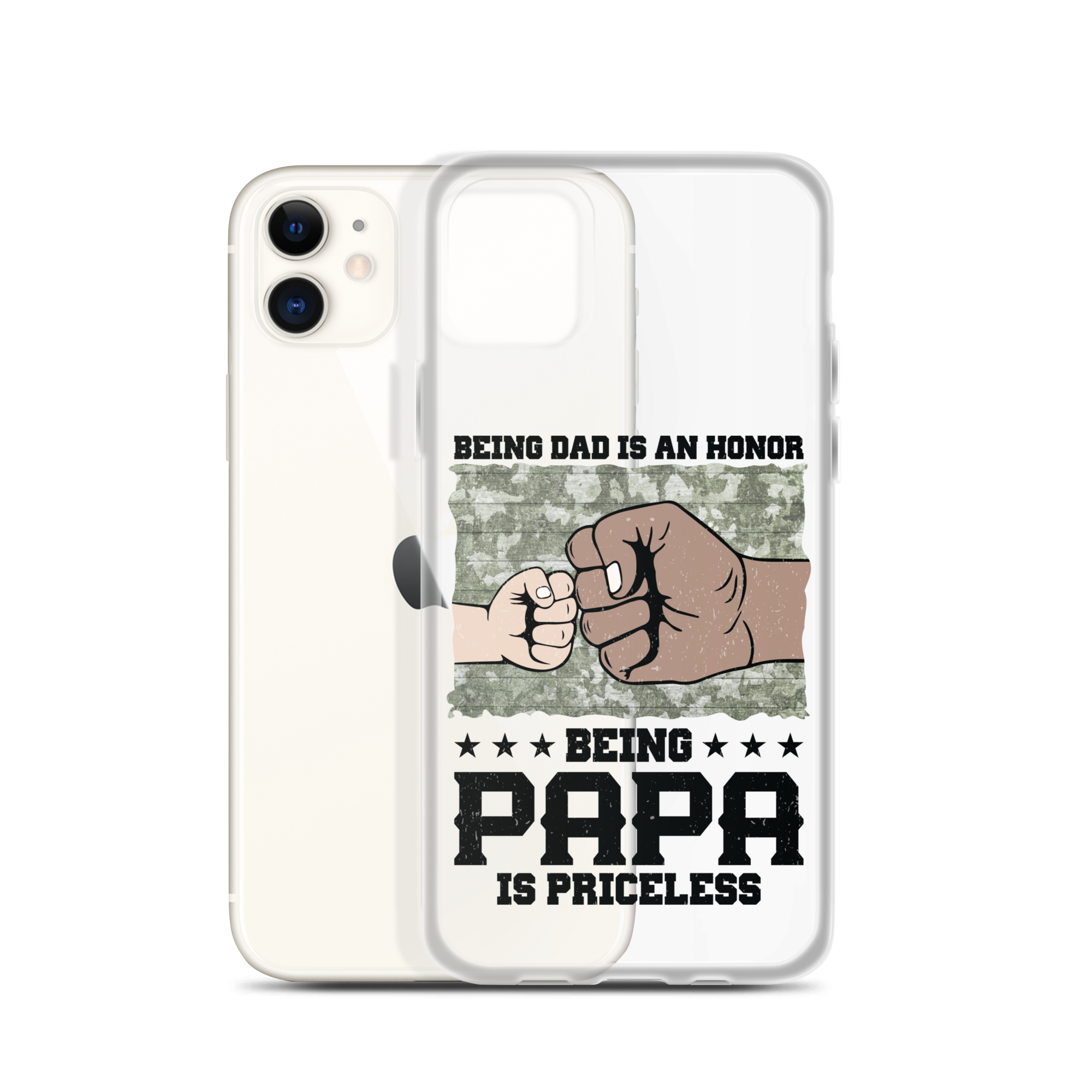 Being Dad Is An Honor Being Papa Is Priceless Clear Case for iPhone®