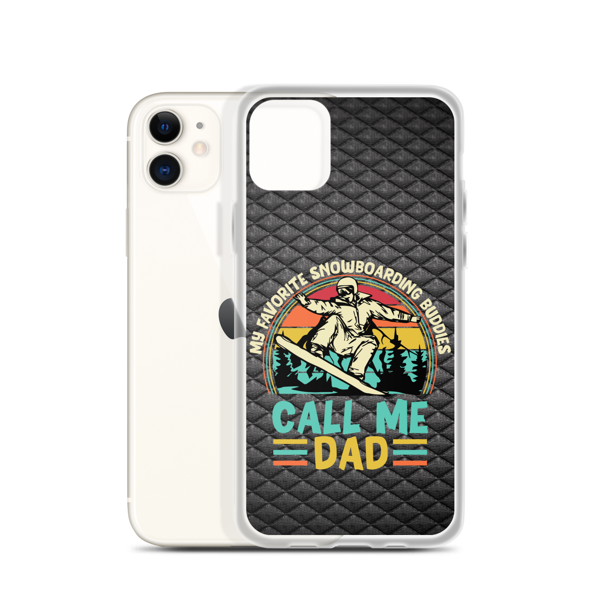 My Favorite Snowboarding Buddies Call Me Dad Clear Case for iPhone®