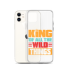 King Of All The Wild Things Clear Case for iPhone®