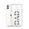 Dad Clear Case for iPhone®