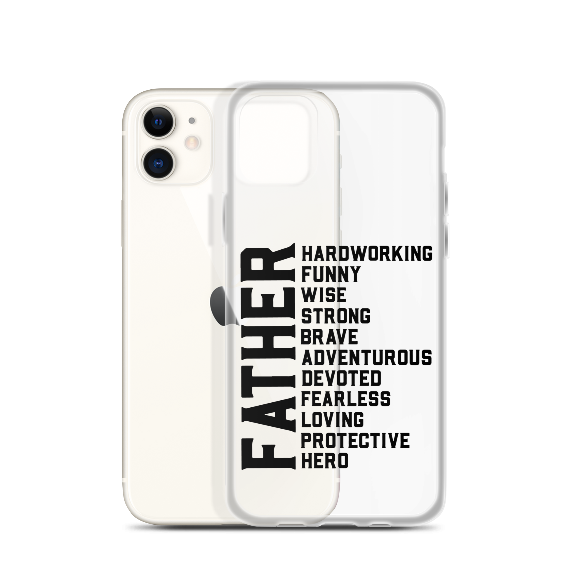 Father Hardworking funny Wise Strong Clear Case for iPhone®