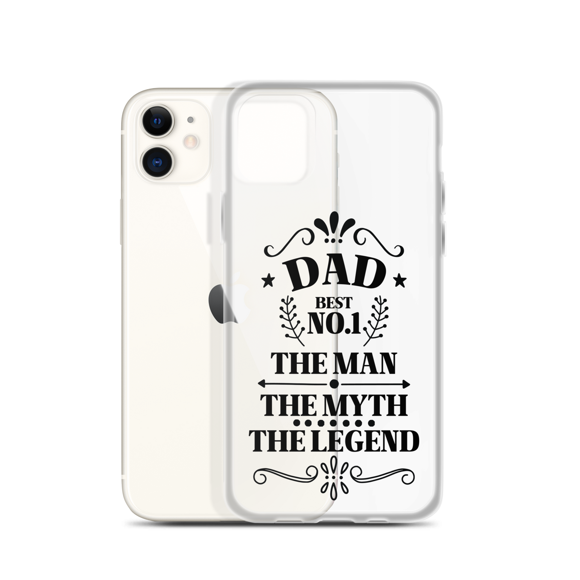 Dad Best Number 1 The Man The Myth The Legend Clear Case for iPhone®