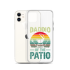 Daddio Of The Patio Clear Case for iPhone®