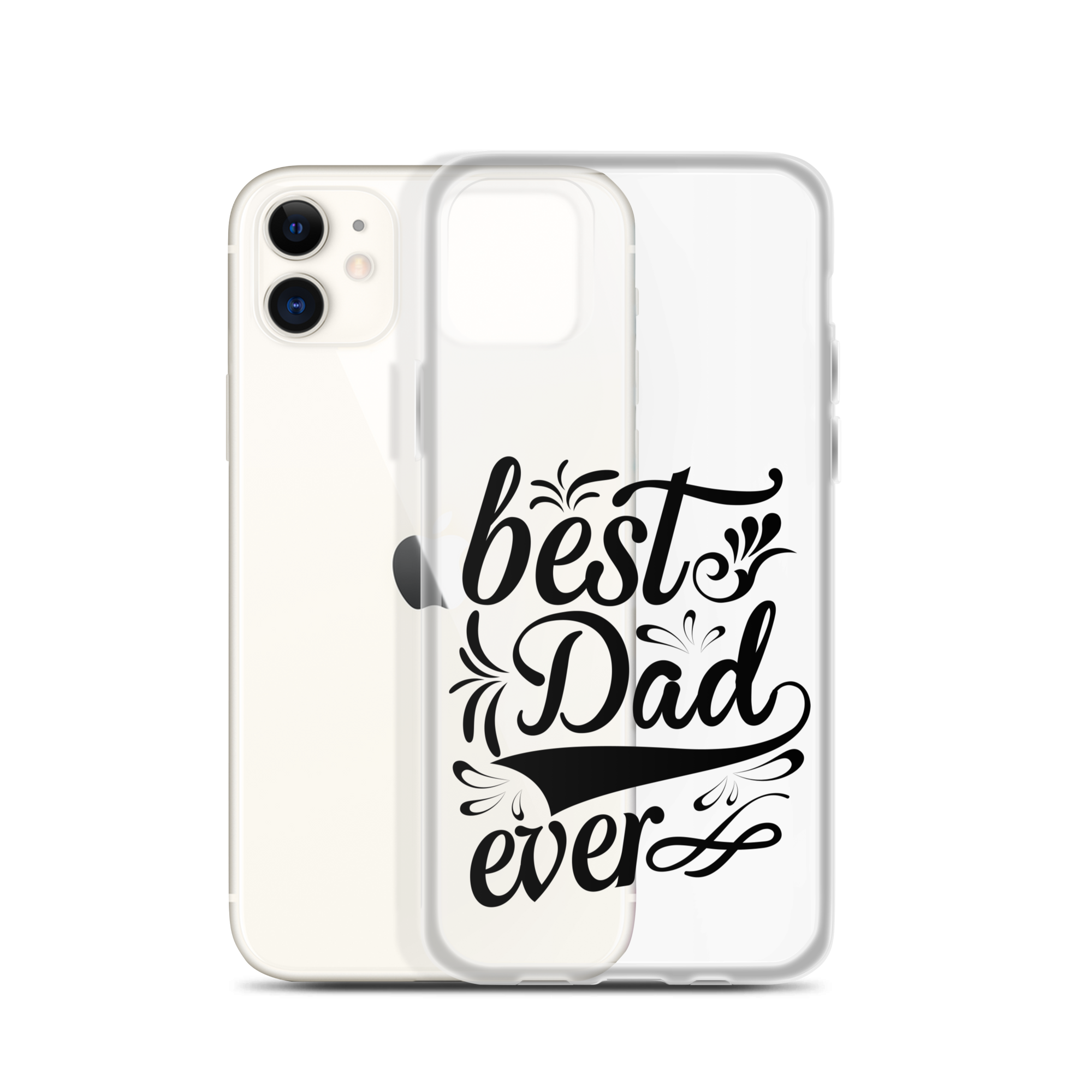 Best Dad Ever Clear Case for iPhone®