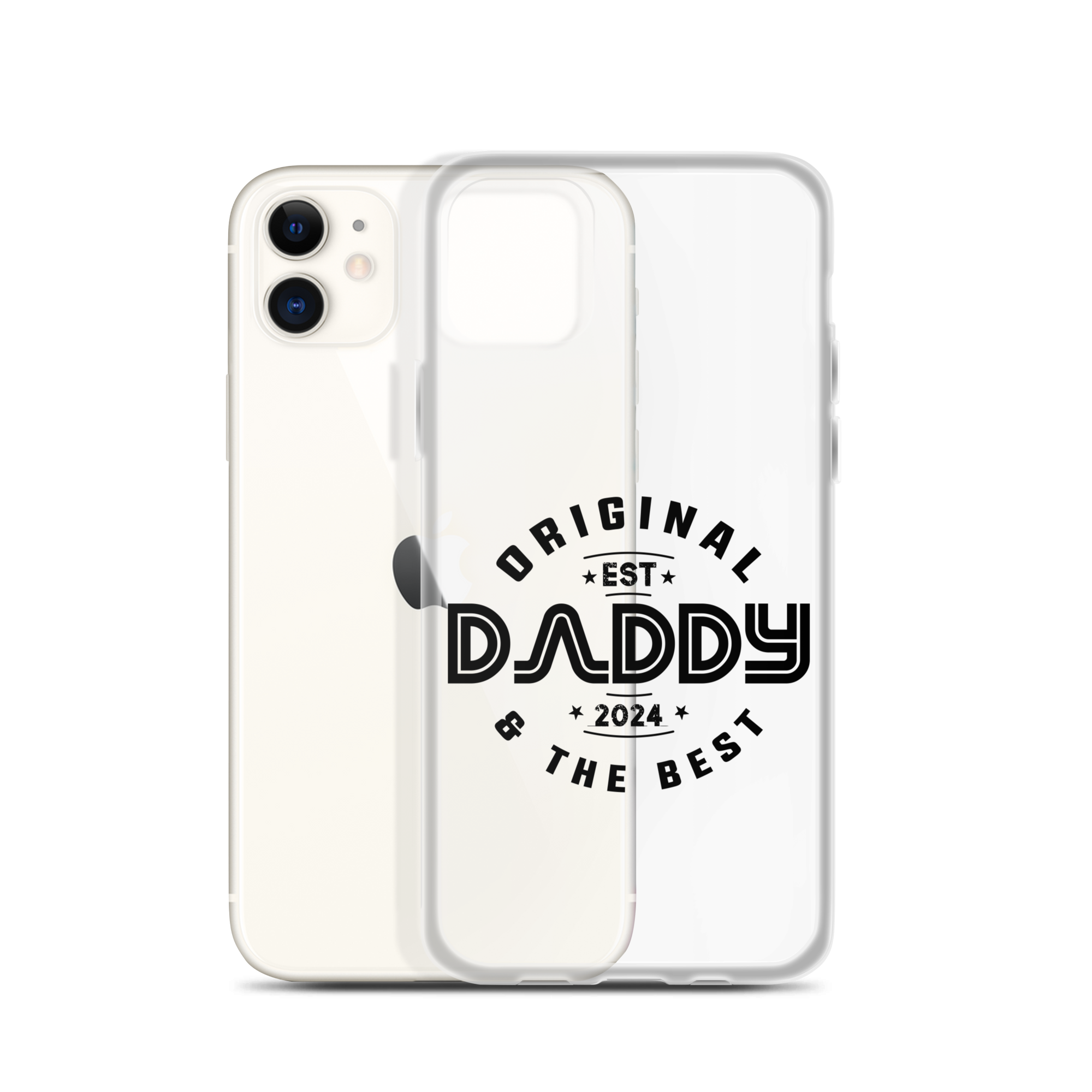 Original And The Best Daddy Establish 2024 Clear Case for iPhone®