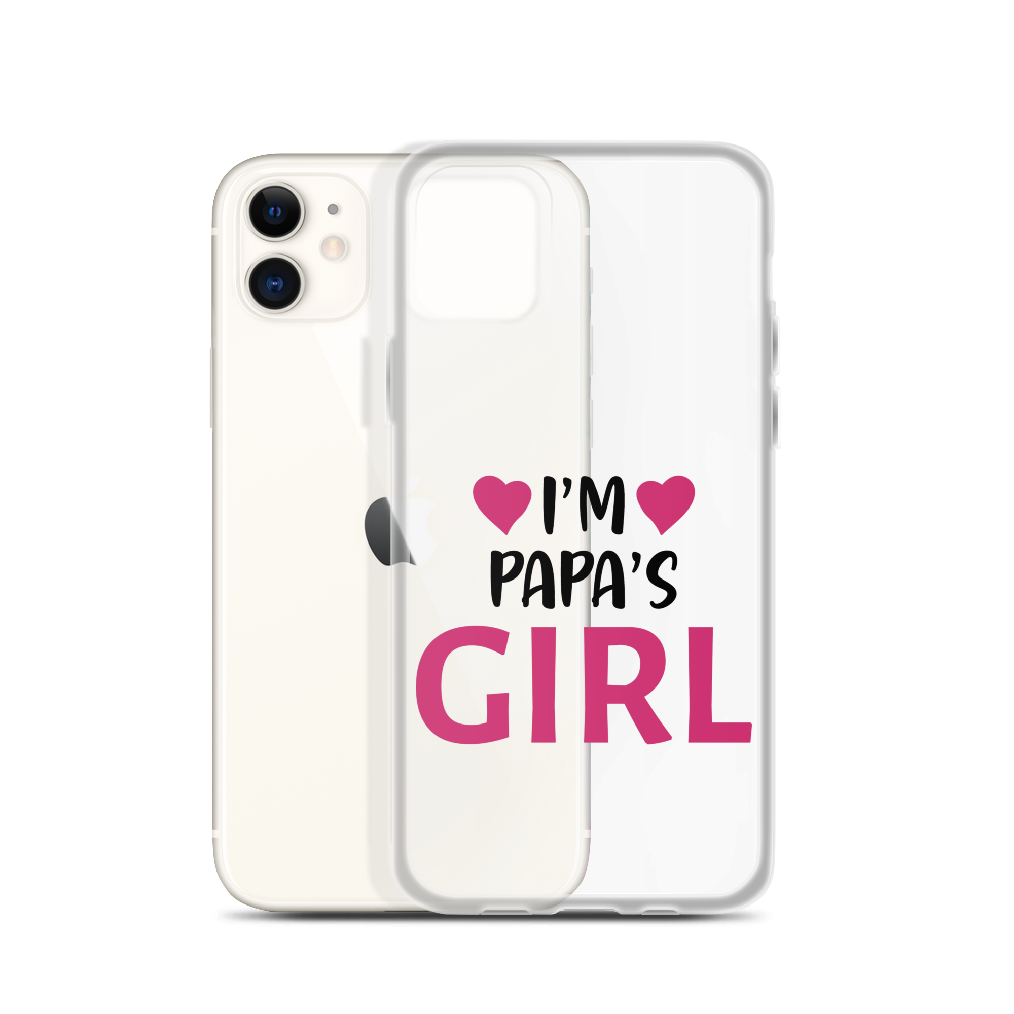 I'm Papa's Girl Clear Case for iPhone®