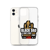 Black Dad A Son's First Hero A Daughter's First Love Clear Case for iPhone®