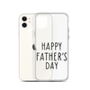 Happy Father's Day Clear Case for iPhone®