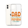 Dad You've Always Been Like A Father To Me Clear Case for iPhone®