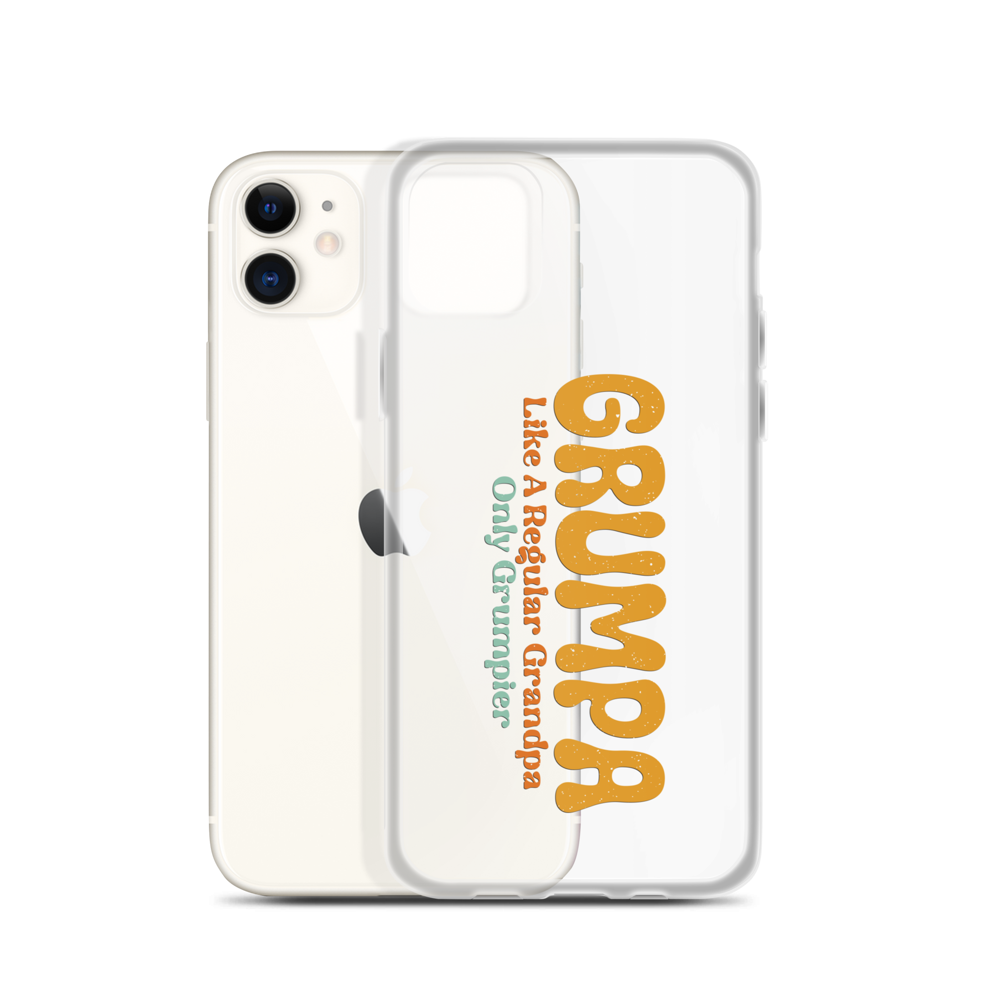 Grumpa Like A Regular Grandpa Only Geumpier Clear Case for iPhone®