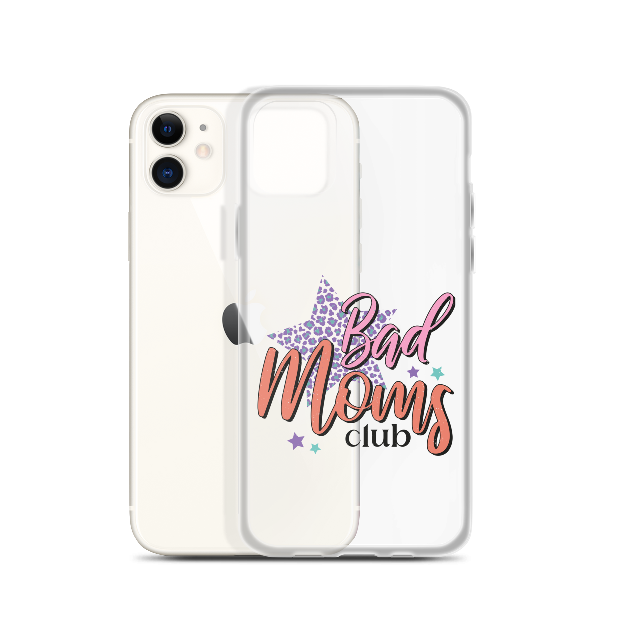 Bad Moms Club Clear Case for iPhone®