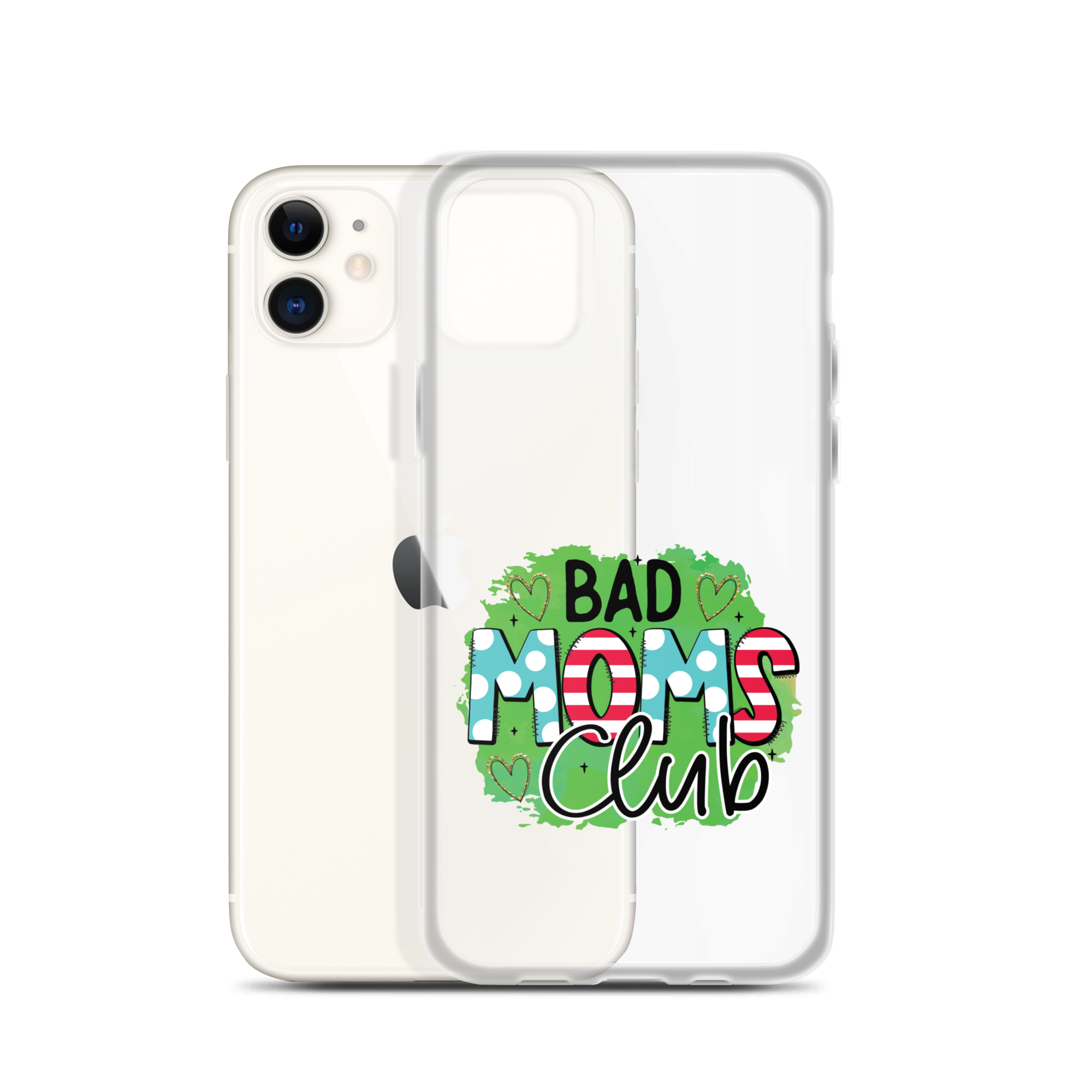 Bad Moms Club Clear Case for iPhone®