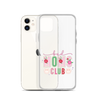 Bad Moms Club Clear Case for iPhone®