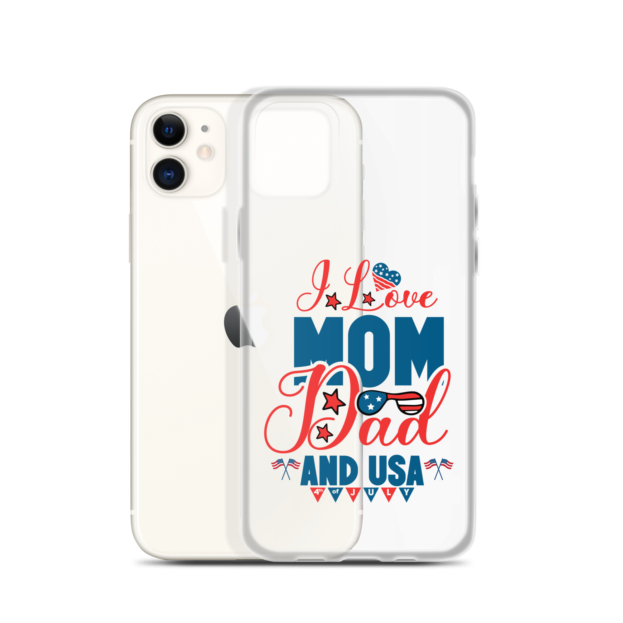 I Love Mom, Dad And USA Clear Case for iPhone®