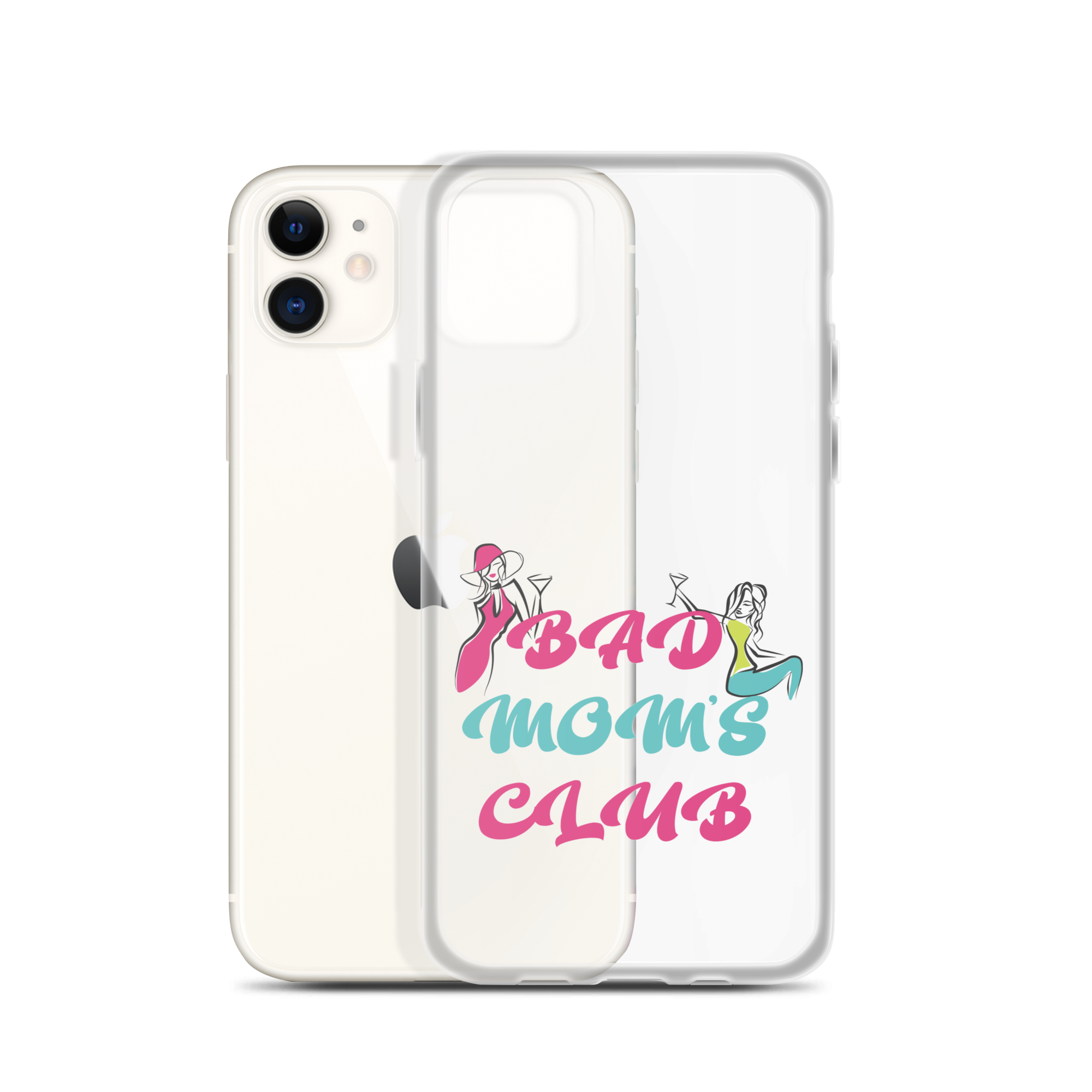 Bad Moms Club Clear Case for iPhone®