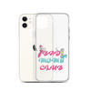 Bad Moms Club Clear Case for iPhone®