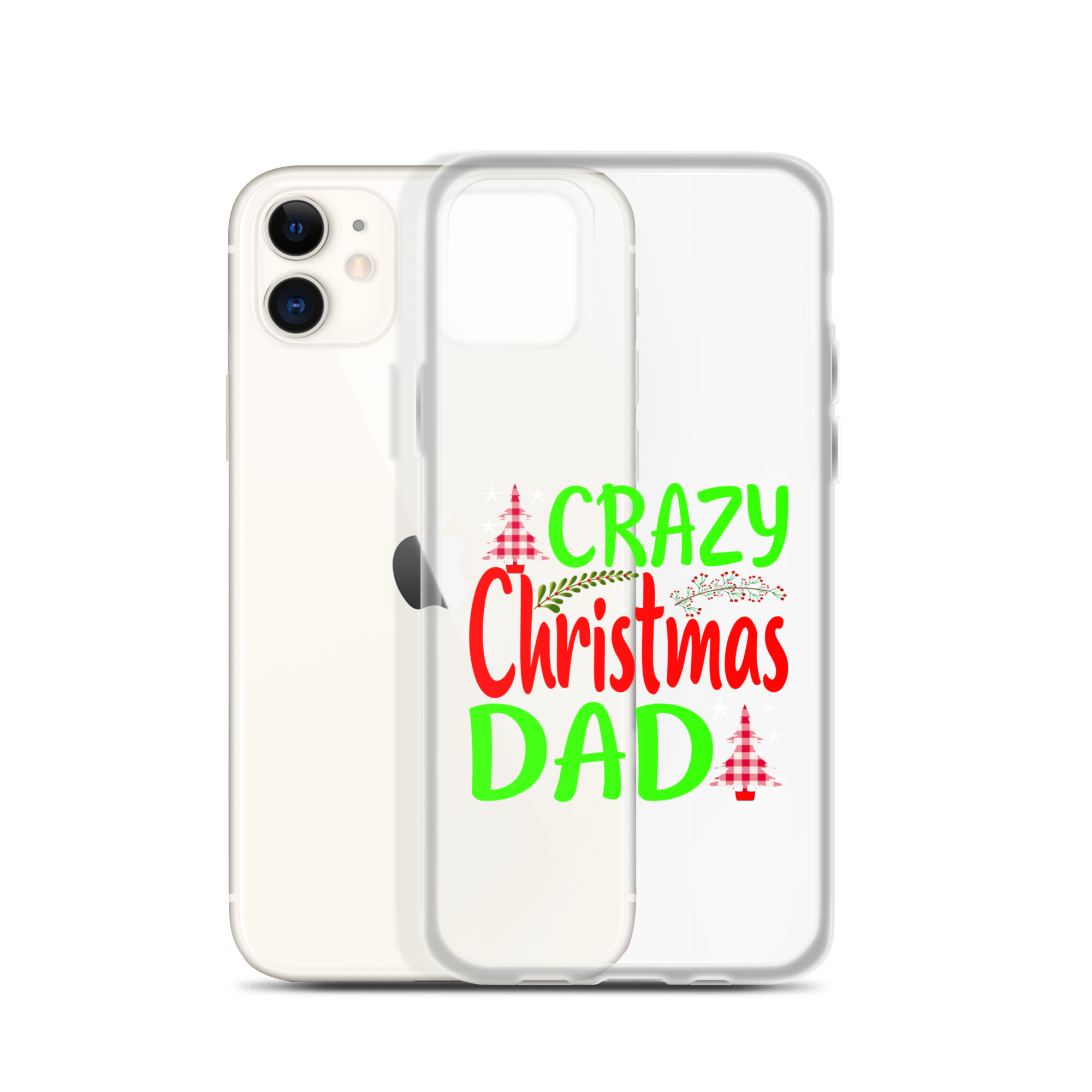 Crazy Christmas Dad Clear Case for iPhone®